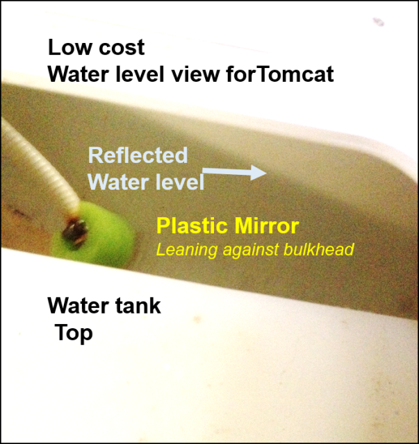 If you don\'t have a tank monitor use a plastic mirror to view your water level