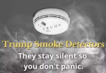 Trump smoke detectors